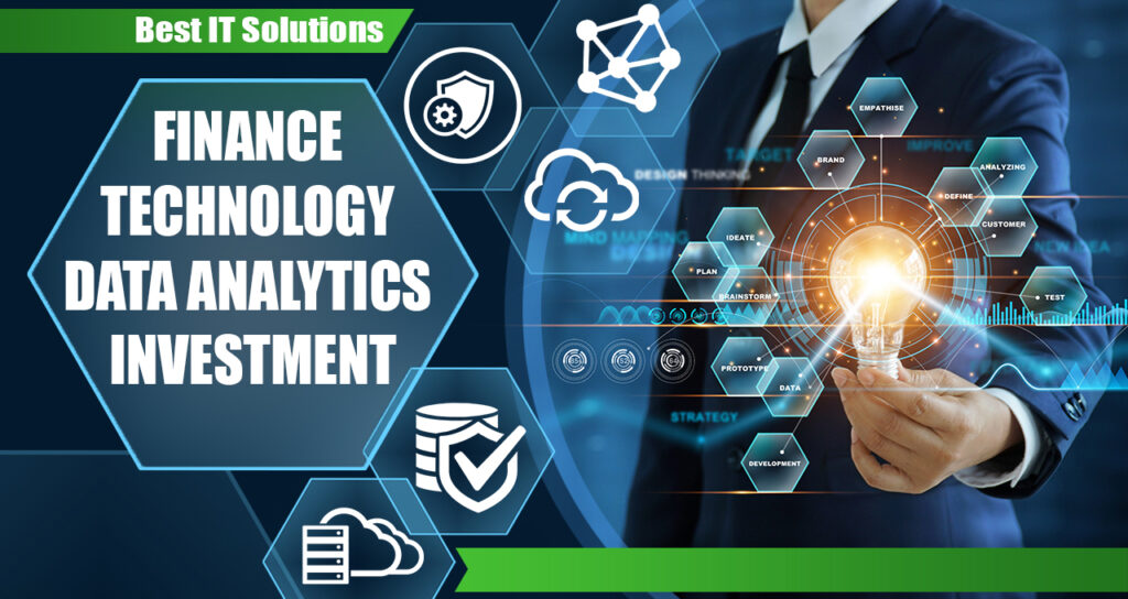 TECHNOLOGY, DATA ANALYTICS, FINANCE, INVESTMENT